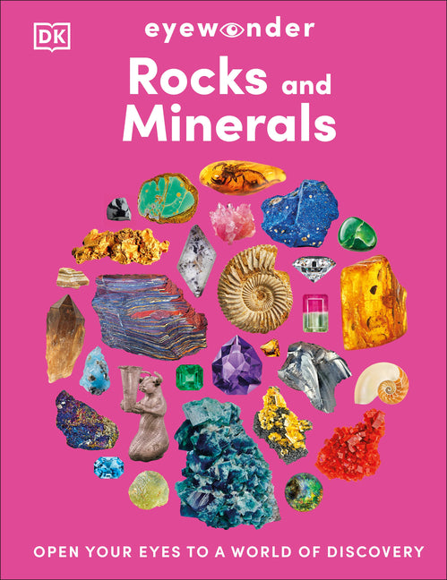 Book cover for Eyewonder Rocks and Minerals: Open Your Eyes to a World of Discovery