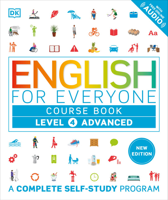 Book cover for English for Everyone Course Book Level 4 Advanced: A Complete Self-Study Program