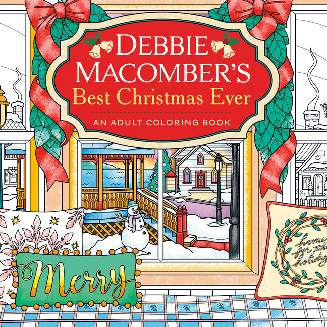 Book cover for Debbie Macomber's Best Christmas Ever: An Adult Coloring Book