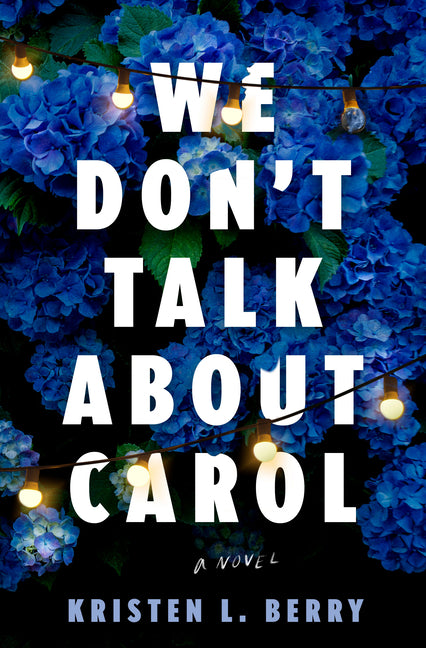 Book cover for We Don't Talk about Carol
