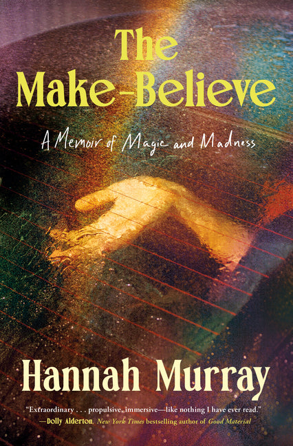 Book cover for Make-Believe: A Memoir of Magic and Madness