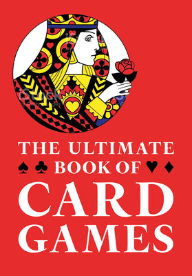 Book cover for The Ultimate Book of Card Games