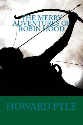 Book cover for The Merry Adventures of Robin Hood