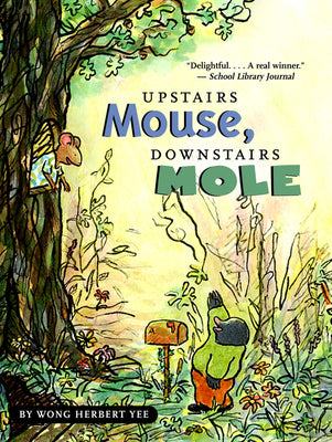 Book cover for Upstairs Mouse, Downstairs Mole (Reader)
