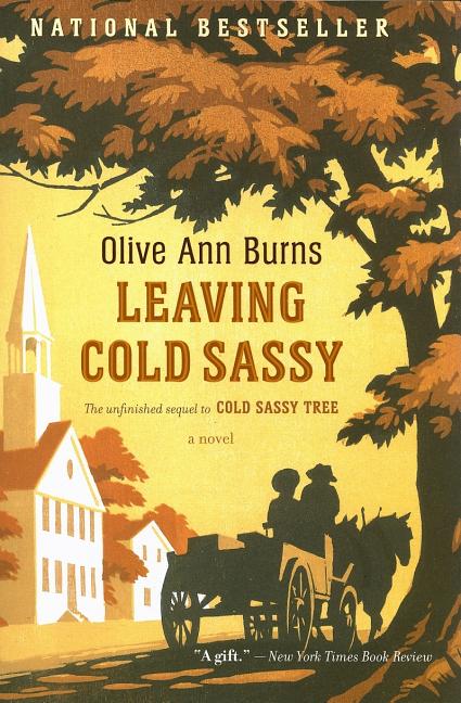 Book cover for Leaving Cold Sassy: The Unfinished Sequel to Cold Sassy Tree