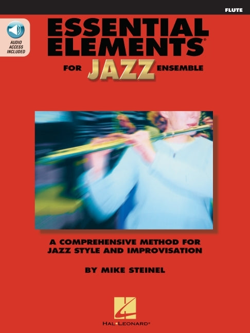 Book cover for Essential Elements for Jazz Ensemble Flute: A Comprehensive Method for Jazz Style and Improvisation (Book/Online Media)