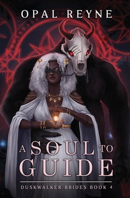 Book cover for A Soul to Guide: Duskwalker Brides 4
