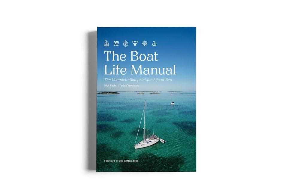 Book cover for Boat Life Manual: The Complete Blueprint for Life at Sea