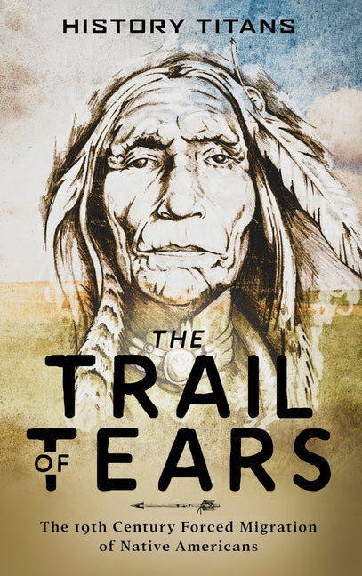 Book cover for Trail of Tears: The 19th Century Forced Migration of Native Americans