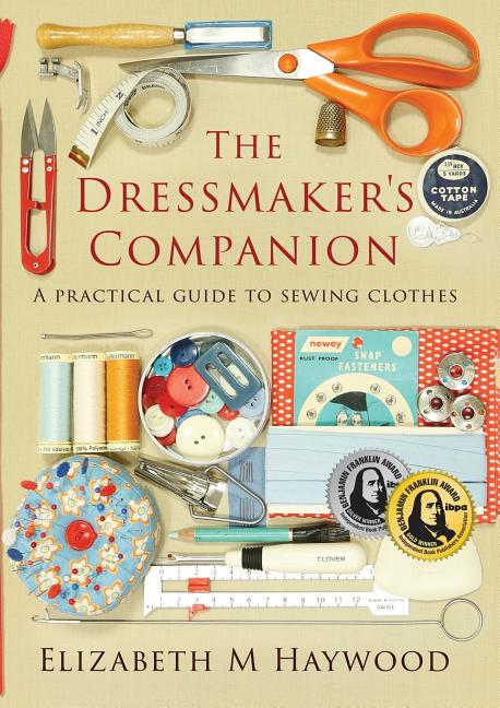 Book cover for Dressmaker's Companion: A practical guide to sewing clothes (The Dressmaker's Companion)