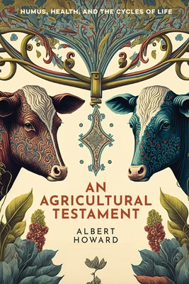 Book cover for An Agricultural Testament