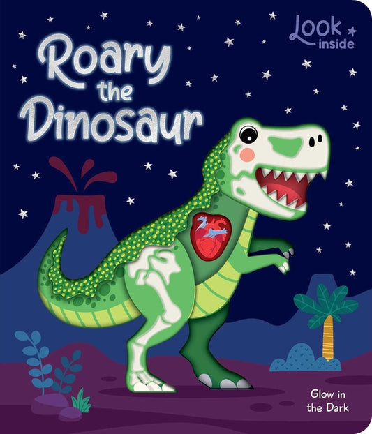 Book cover for Look Inside: Roary the Dinosaur: Board Book with Cut-Outs and Glow in the Dark!