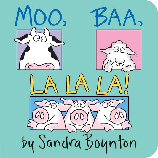Book cover for Moo, Baa, La La La!