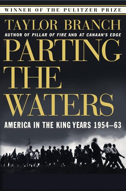 Book cover for Parting the Waters: America in the King Years 1954-63