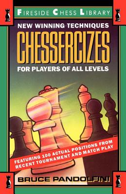 Book cover for Chessercizes: New Winning Techniques for Players of All Levels