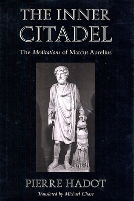 Book cover for The Inner Citadel: The Meditations of Marcus Aurelius