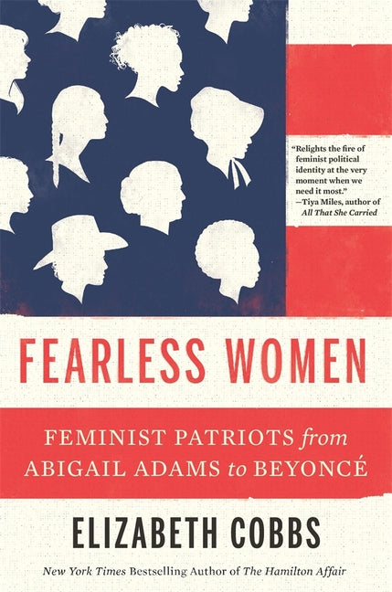 Book cover for Fearless Women: Feminist Patriots from Abigail Adams to Beyoncé