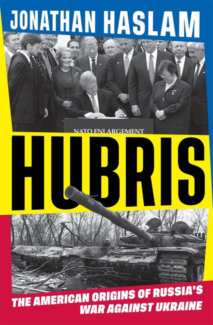 Book cover for Hubris: The American Origins of Russia's War Against Ukraine