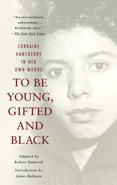 Book cover for To Be Young, Gifted and Black: A Memoir with an Introduction by James Baldwin