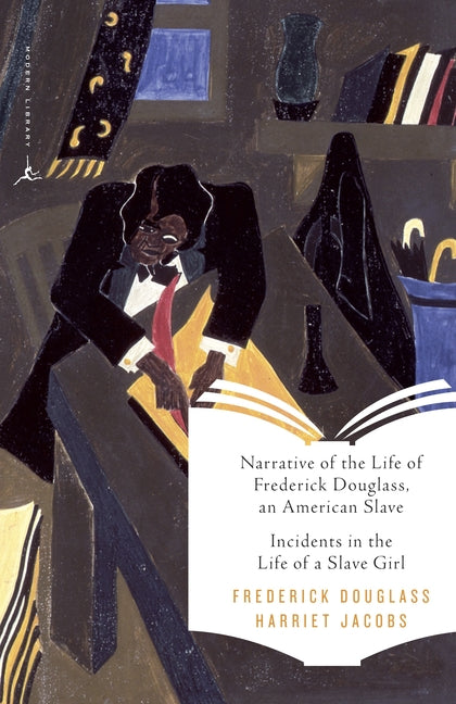 Book cover for Narrative of the Life of Frederick Douglass, an American Slave & Incidents in the Life of a Slave Girl