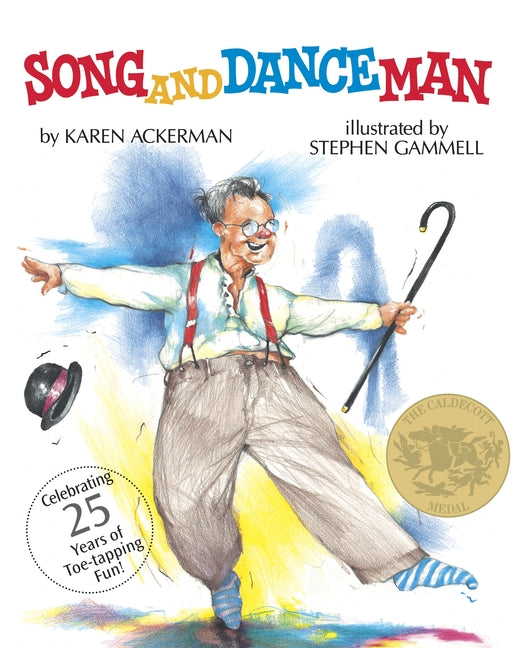 Book cover for Song and Dance Man: (Caldecott Medal Winner)