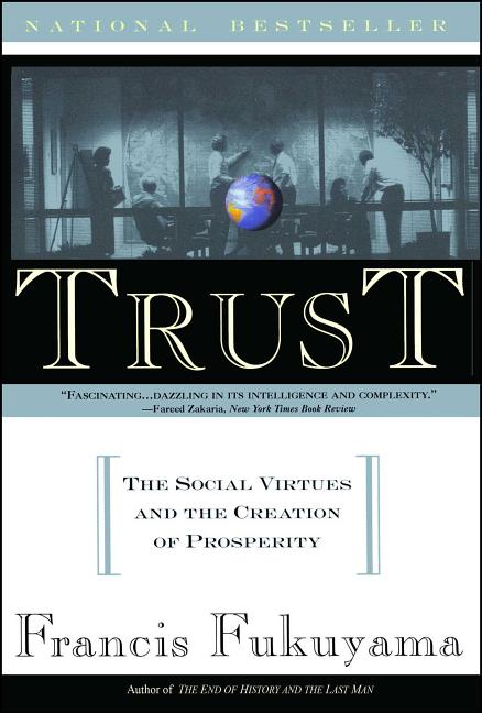 Book cover for Trust: The Social Virtues and the Creation of Prosperity