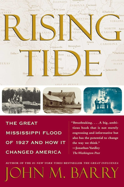 Book cover for Rising Tide: The Great Mississippi Flood of 1927 and How It Changed America