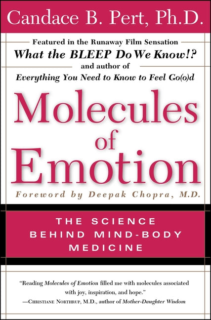 Book cover for Molecules of Emotion: Why You Feel the Way You Feel