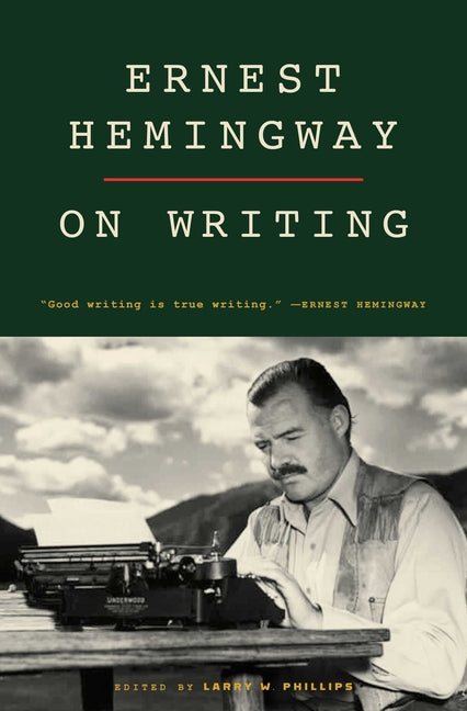 Book cover for Ernest Hemingway on Writing