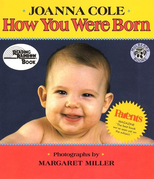 Book cover for How You Were Born (Revised, Expanded)