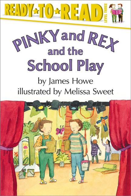 Book cover for Pinky and Rex and the School Play: Ready-To-Read Level 3