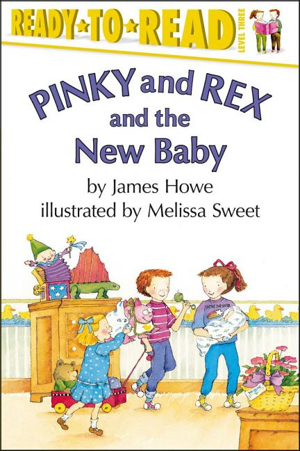Book cover for Pinky and Rex and the New Baby: Ready-To-Read Level 3 (Repackage)