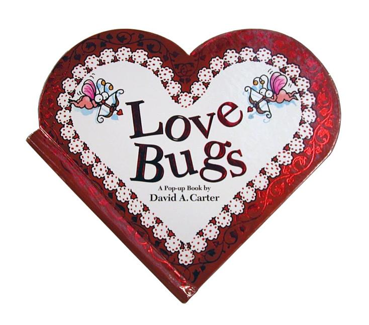 Book cover for Love Bugs: A Pop Up Book