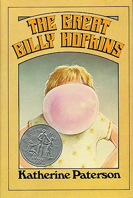 Book cover for The Great Gilly Hopkins: A Newbery Honor Award Winner
