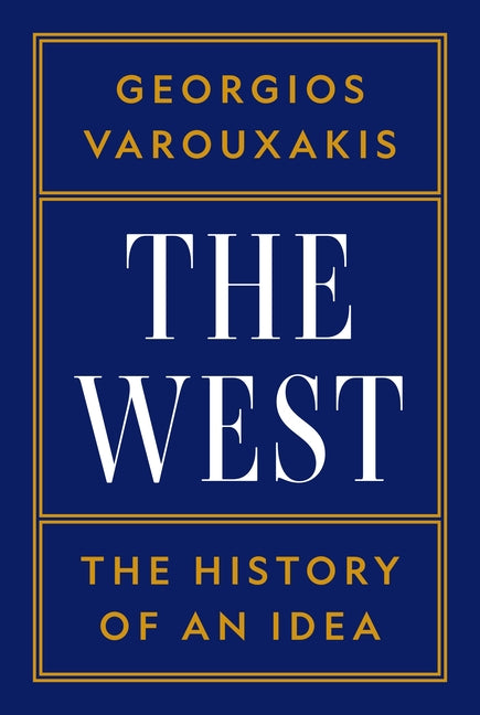 Book cover for West: The History of an Idea