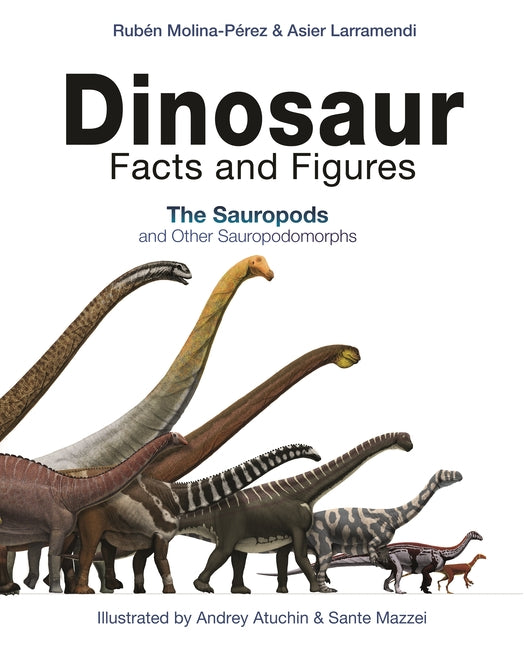Book cover for Dinosaur Facts and Figures: The Sauropods and Other Sauropodomorphs