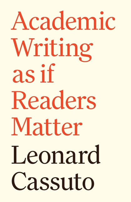 Book cover for Academic Writing as If Readers Matter