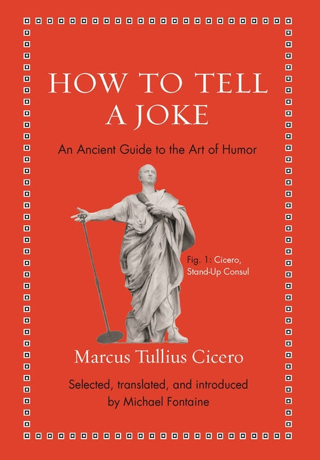 Book cover for How to Tell a Joke: An Ancient Guide to the Art of Humor