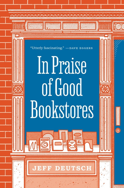 Book cover for In Praise of Good Bookstores