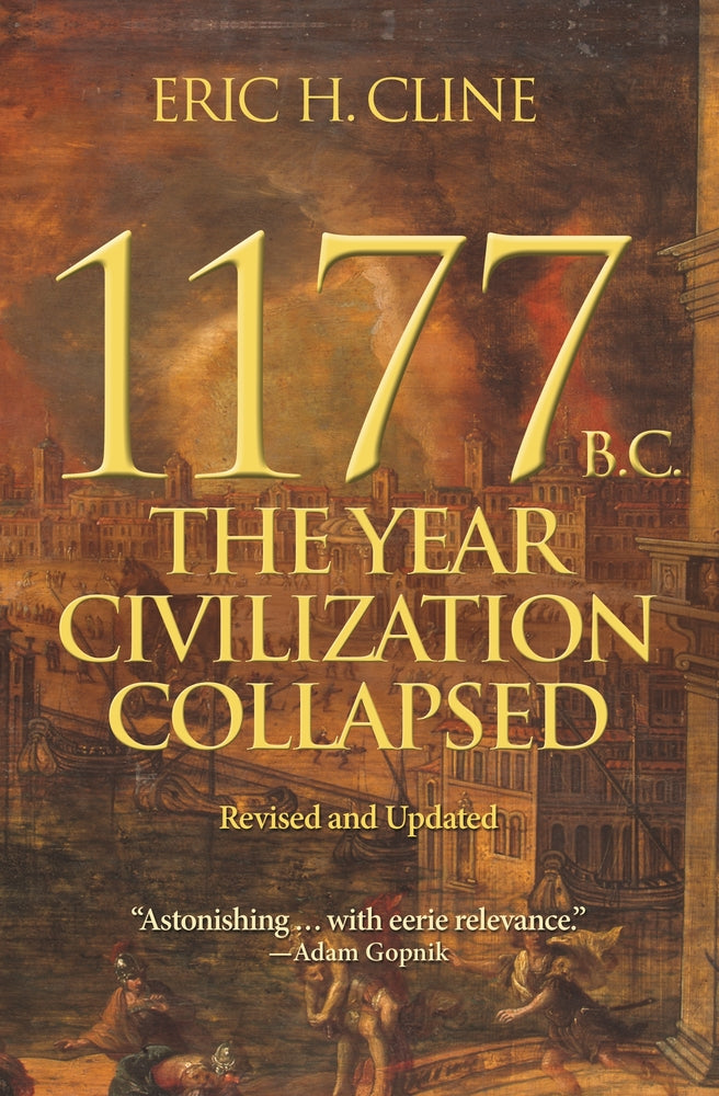 Book cover for 1177 B.C.: The Year Civilization Collapsed: Revised and Updated