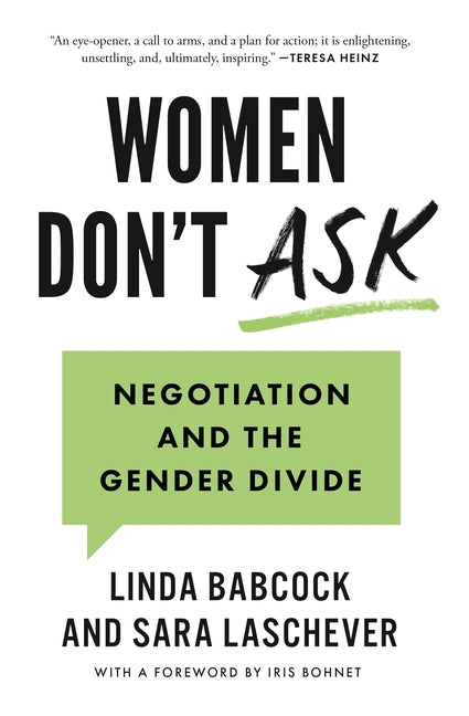 Book cover for Women Don't Ask: Negotiation and the Gender Divide