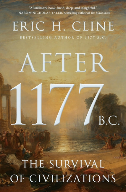 Book cover for After 1177 B.C.: The Survival of Civilizations