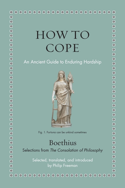 Book cover for How to Cope: An Ancient Guide to Enduring Hardship