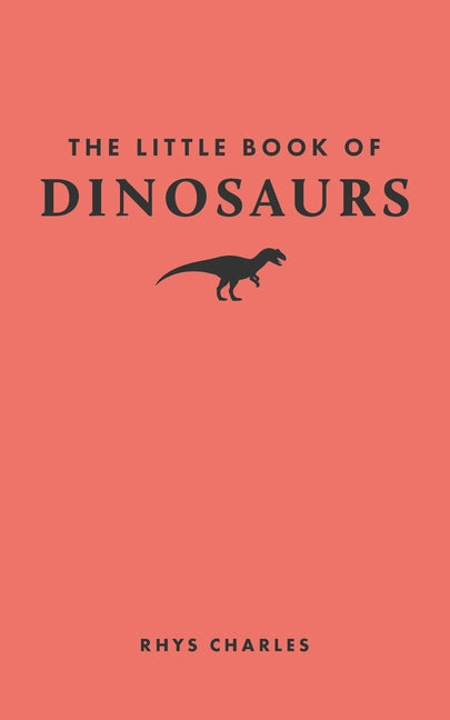 Book cover for Little Book of Dinosaurs