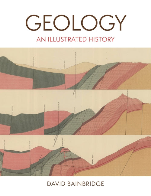 Book cover for Geology: An Illustrated History
