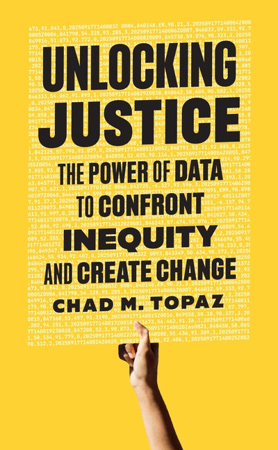 Book cover for Unlocking Justice: The Power of Data to Confront Inequity and Create Change
