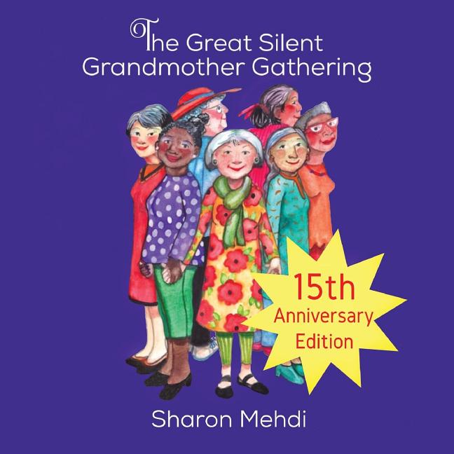 Book cover for The Great Silent Grandmother Gathering