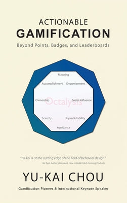Book cover for Actionable Gamification - Beyond Points, Badges, and Leaderboards