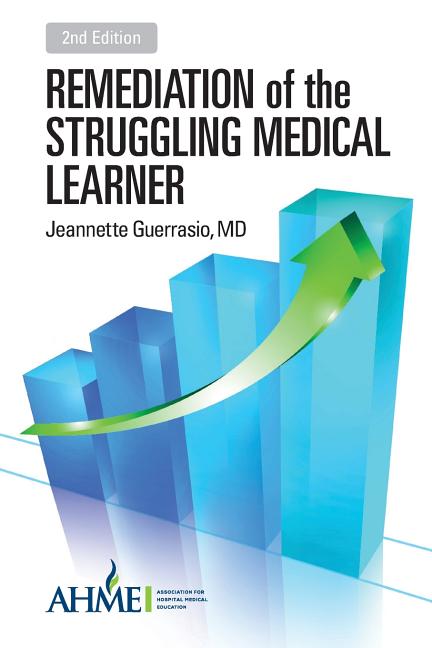 Book cover for Remediation of the Struggling Medical Learner