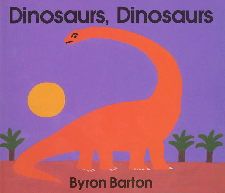 Book cover for Dinosaurs, Dinosaurs Board Book